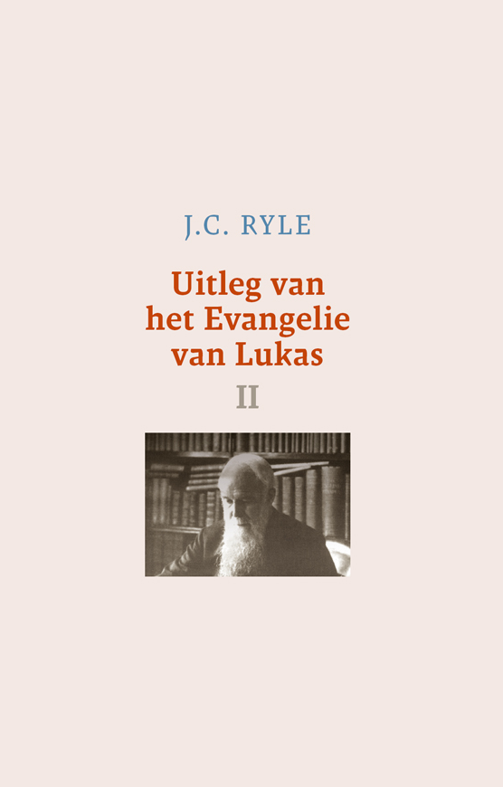 Uitleg van het Evangelie van Lukas-2